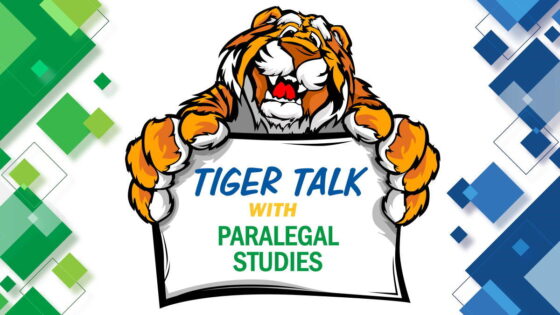 Tiger Talk with Paralegal Studies